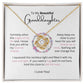 To My Beautiful Granddaughter Necklace