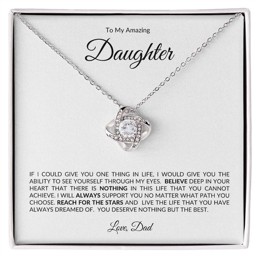Love Knot Necklace for My Amazing Daughter